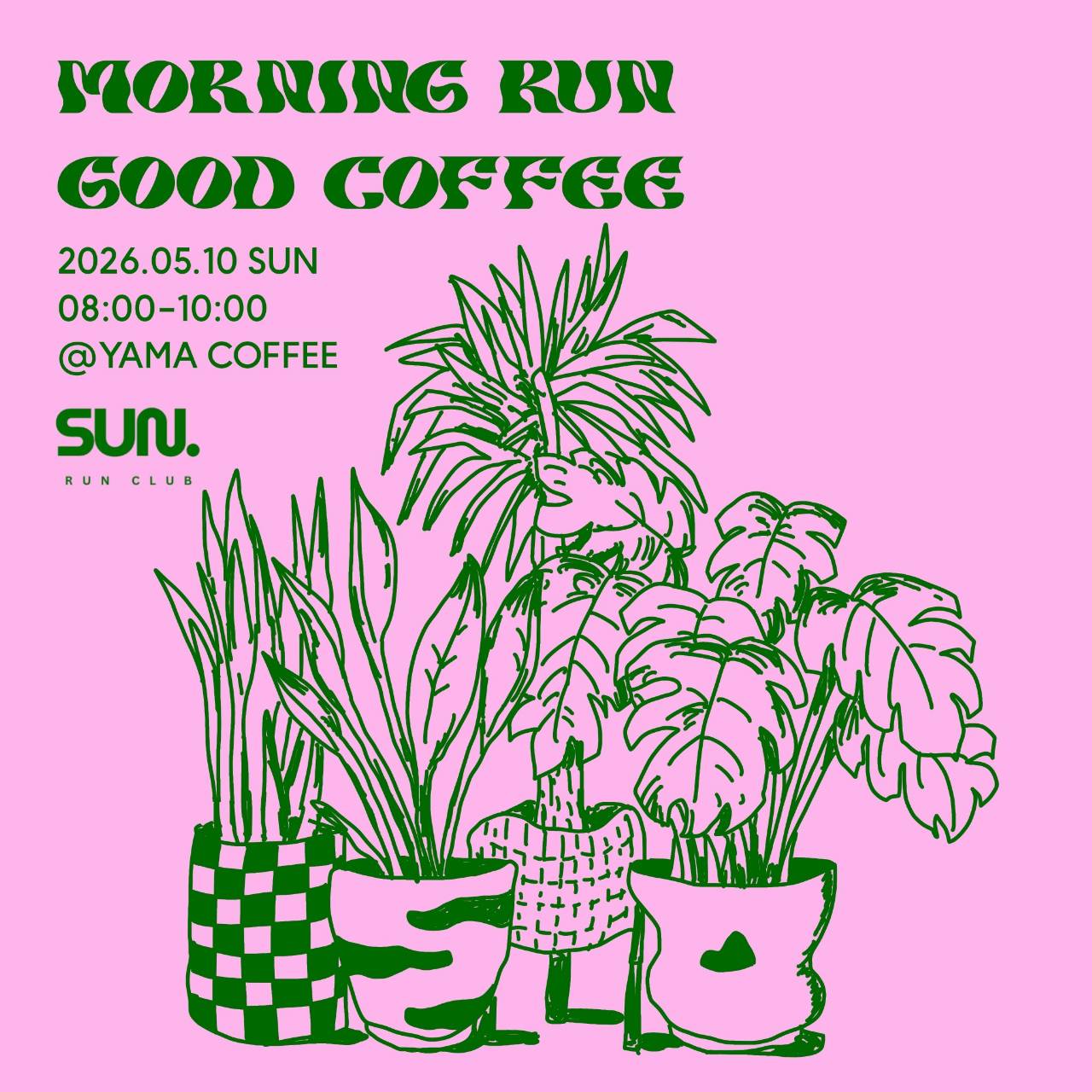 【SUN RUN CLUB】YAMA COFEEコラボ 2026.05.10
